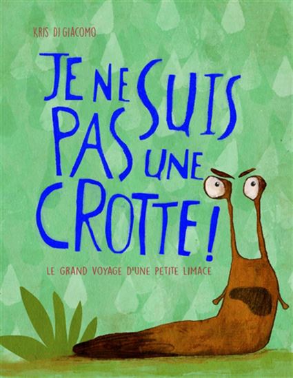 Je ne suis pas une crotte